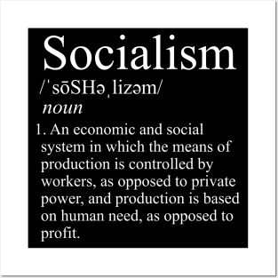 Socialism Definition - Socialist, Leftist, Leftism Posters and Art